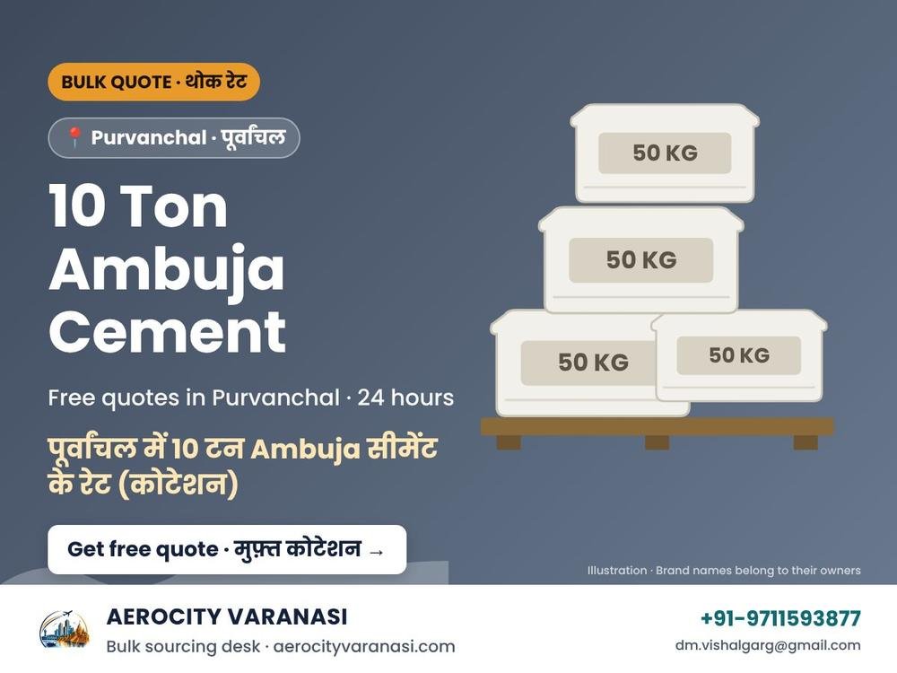 10 Ton Ambuja Cement Quotes in Purvanchal