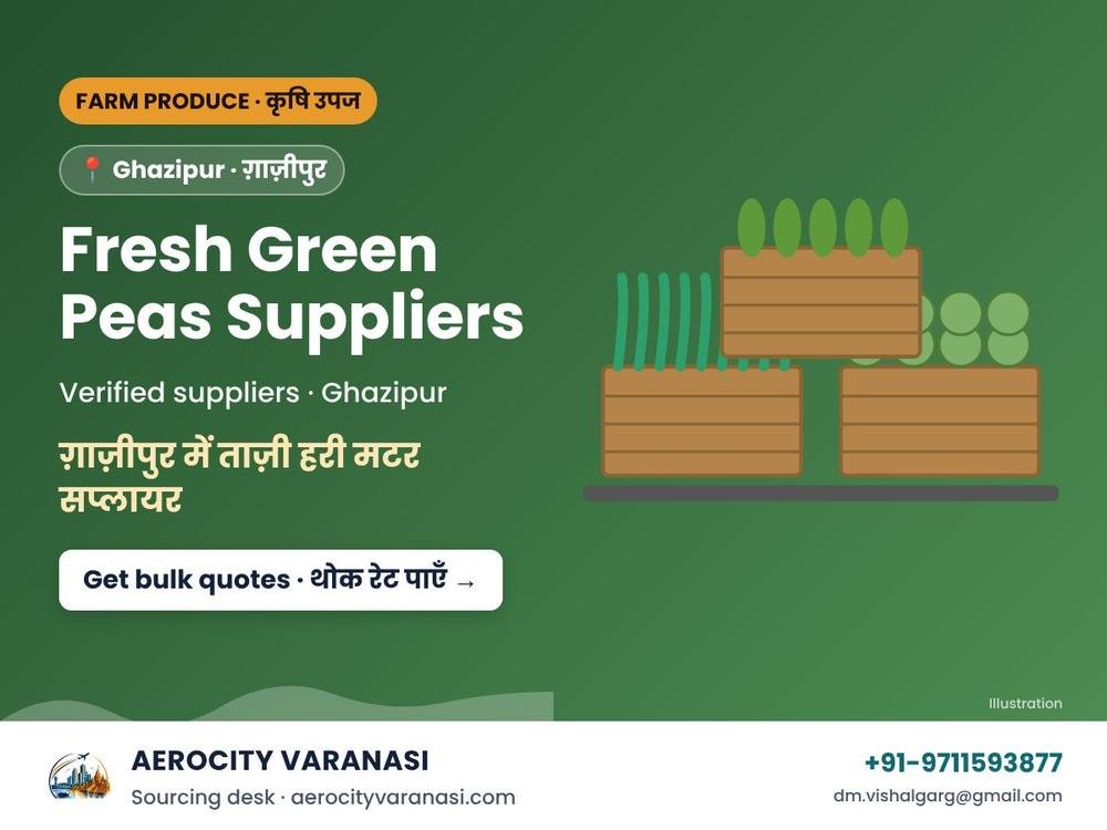 Fresh Green Peas Suppliers in Ghazipur