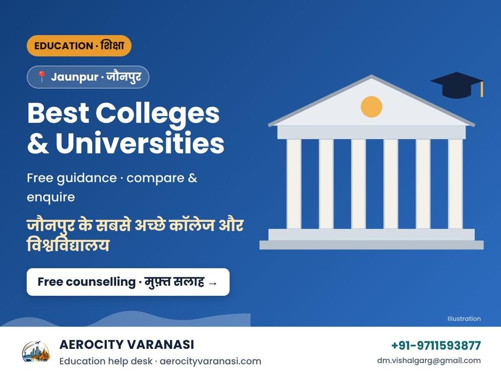 Best Colleges & Universities in Jaunpur – UG & PG Admission Help