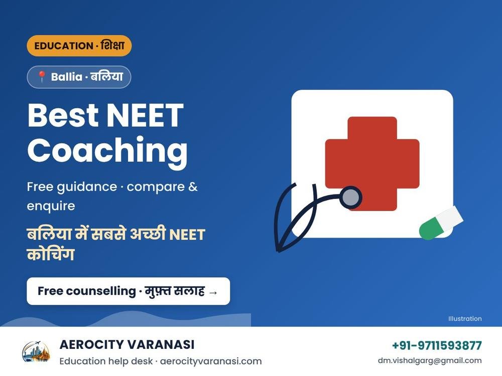 Best NEET Coaching in Ballia – Classroom & Online Batches