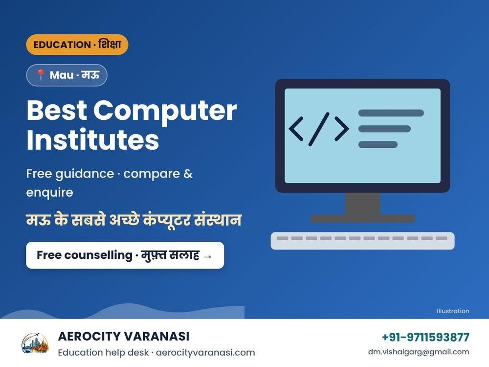 Best Computer Institutes in Mau – CCC, O Level, Tally & Coding