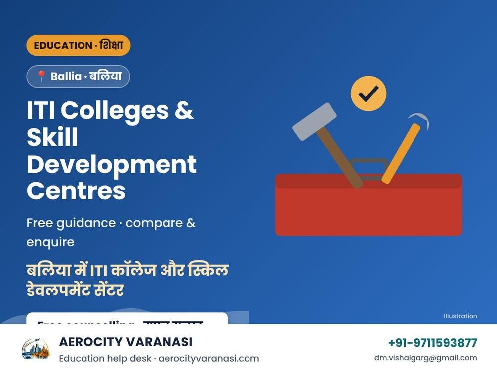 ITI Colleges & Skill Development Centres in Ballia – Admission
