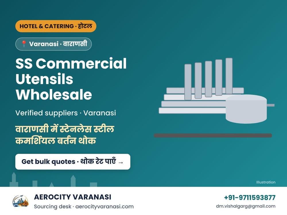 Stainless Steel Commercial Utensils Wholesale in Varanasi