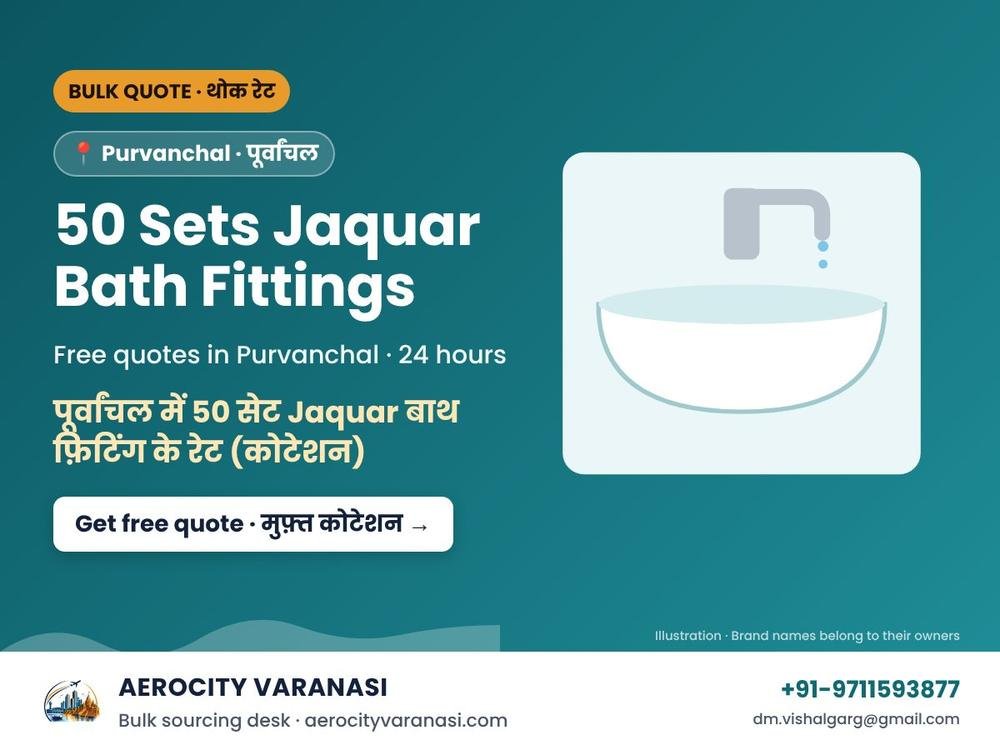 50 Sets Jaquar Bath Fittings Quotes in Purvanchal