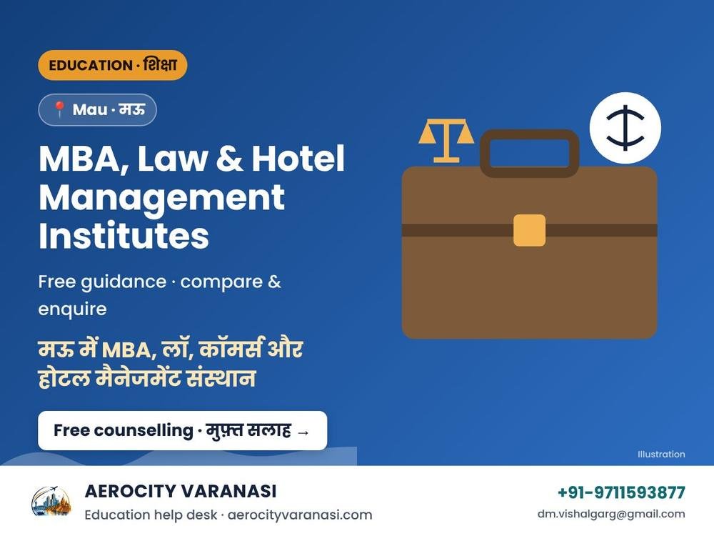MBA, Law, Commerce & Hotel Management Institutes in Mau