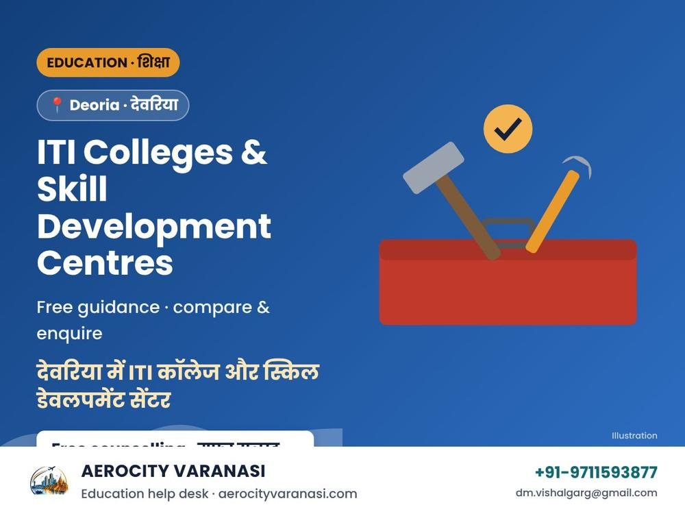 ITI Colleges & Skill Development Centres in Deoria – Admission