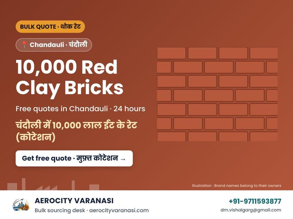 10,000 Red Clay Bricks Quotes in Chandauli
