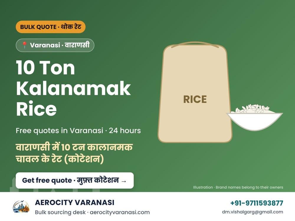 10 Ton Kalanamak Rice Quotes in Varanasi