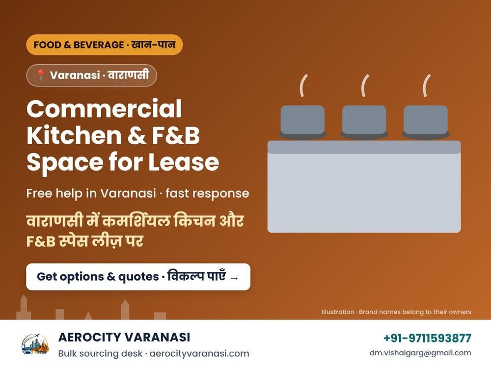 Commercial Kitchen & F&B Space for Lease in Varanasi