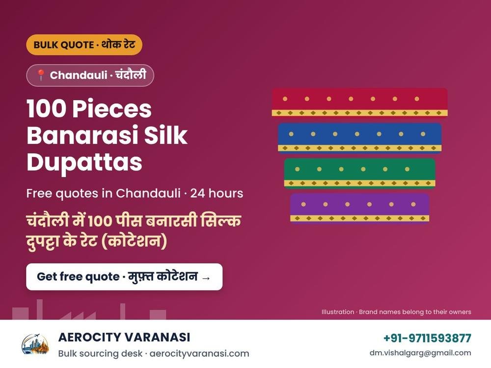 100 Pieces Banarasi Silk Dupattas Quotes in Chandauli