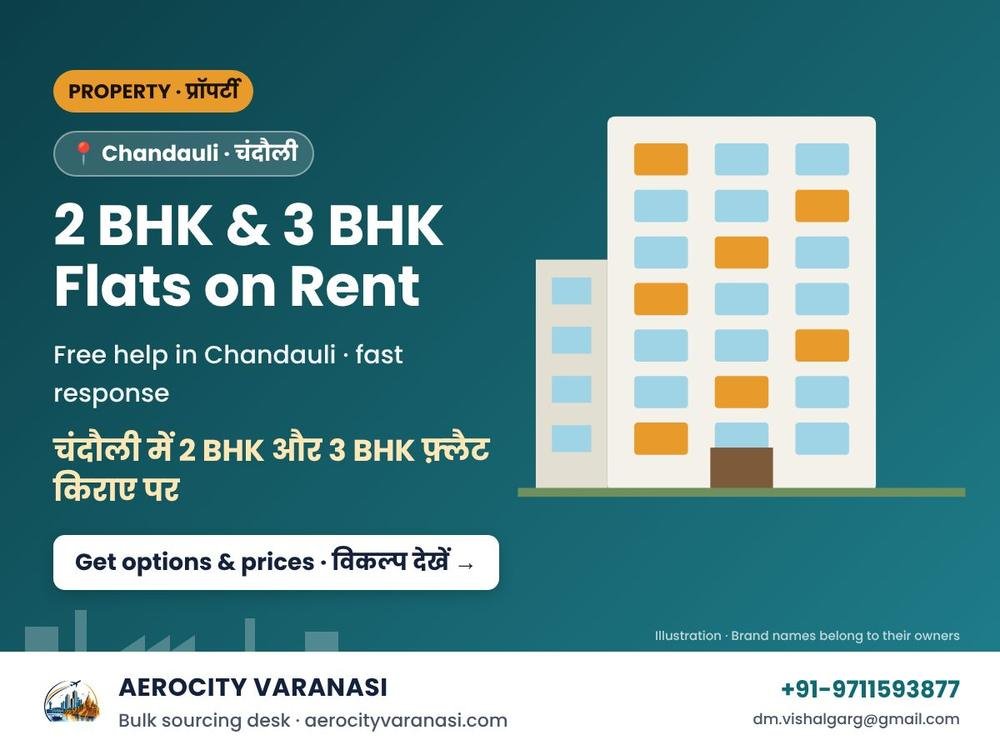 2 BHK & 3 BHK Flats on Rent in Chandauli