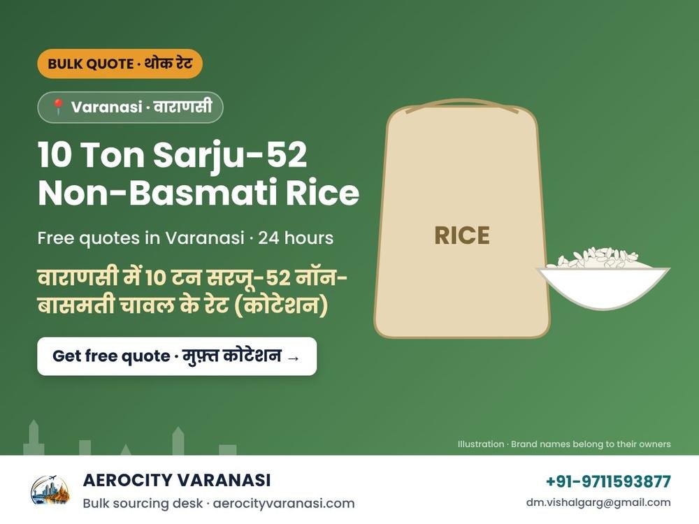 10 Ton Sarju-52 Non-Basmati Rice Quotes in Varanasi