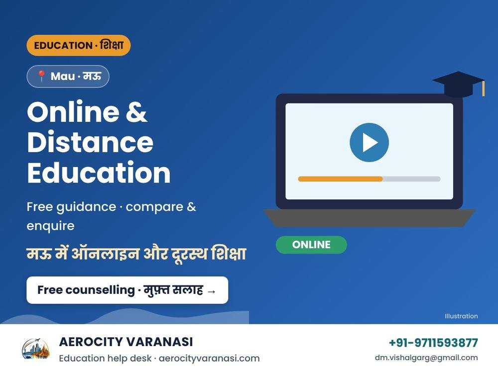 Online & Distance Education in Mau – Open University, IGNOU & Certificates