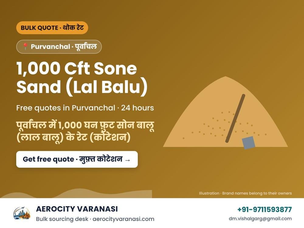 1,000 Cft Sone Sand (Lal Balu) Quotes in Purvanchal