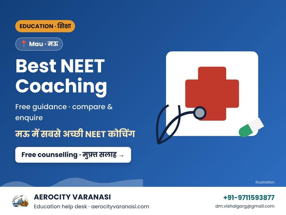 Best NEET Coaching in Mau – Classroom & Online Batches