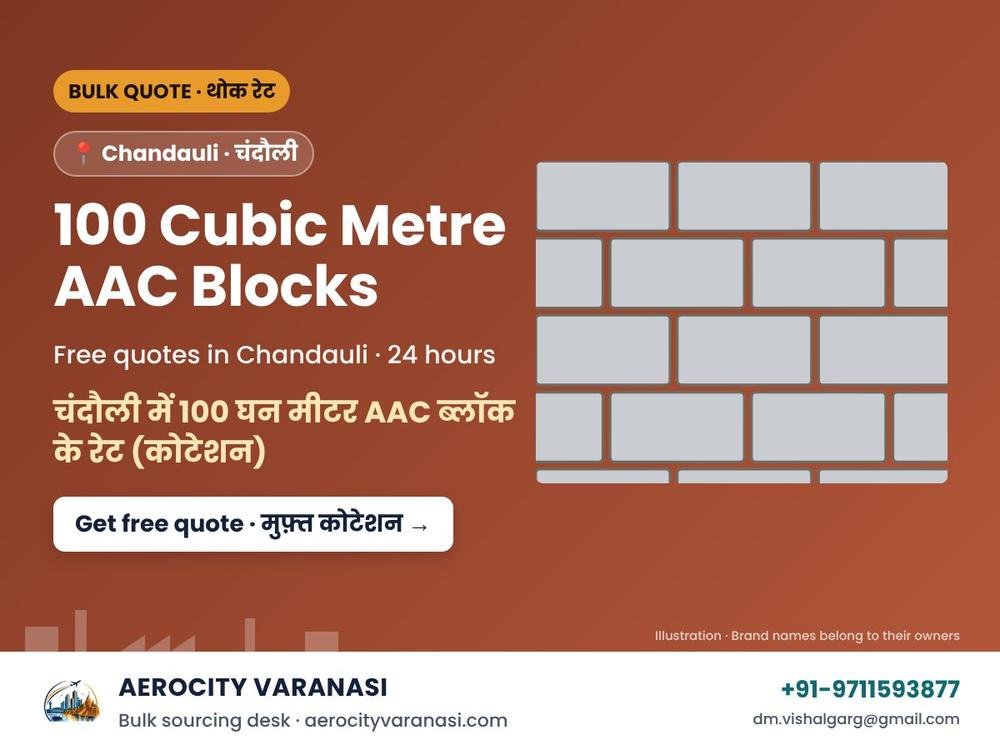 100 Cubic Metre AAC Blocks Quotes in Chandauli