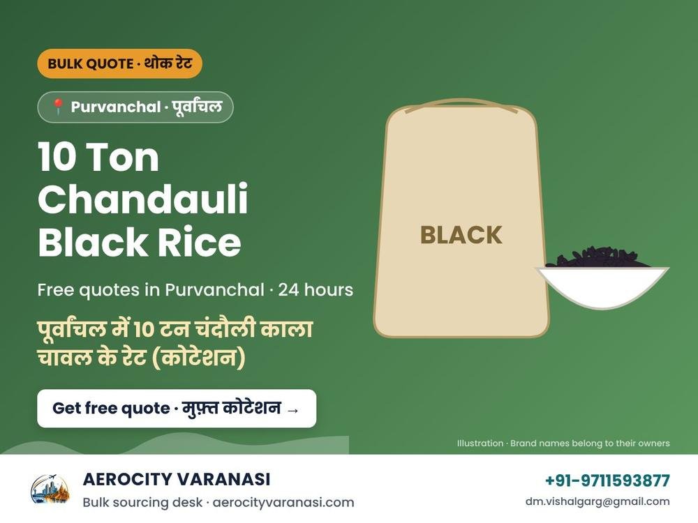10 Ton Chandauli Black Rice Quotes in Purvanchal