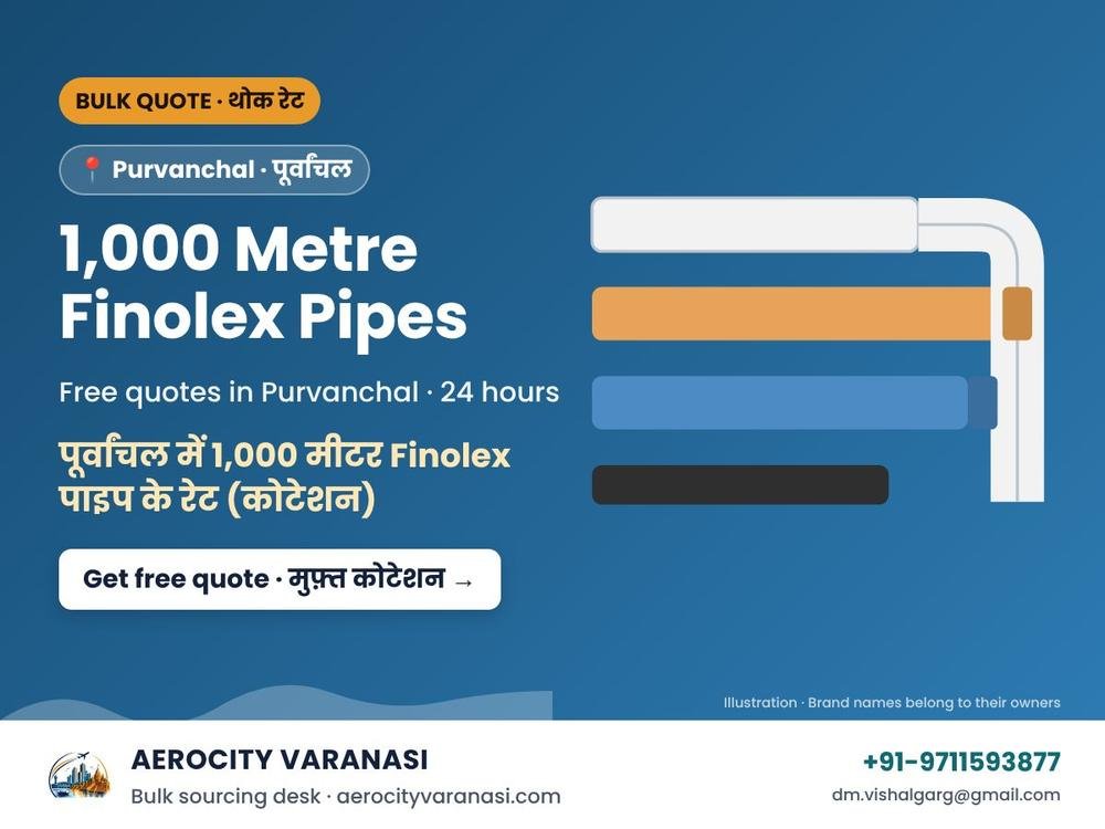 1,000 Metre Finolex Pipes Quotes in Purvanchal