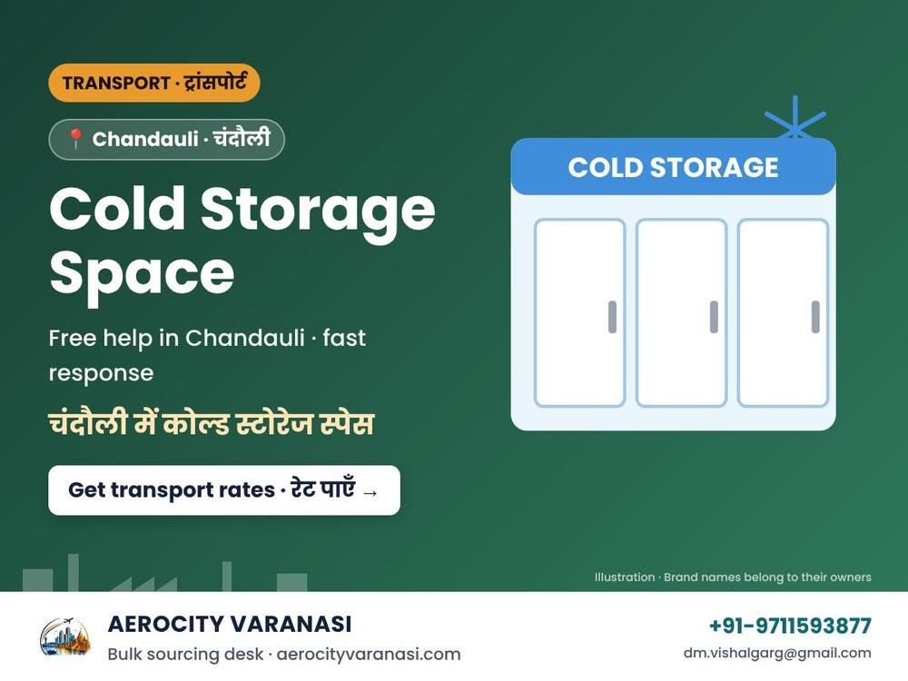 Cold Storage Space in Chandauli