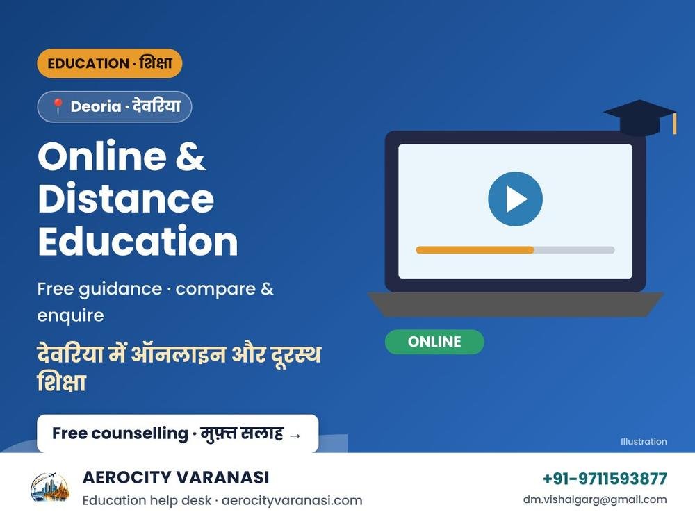 Online & Distance Education in Deoria – Open University, IGNOU & Certificates