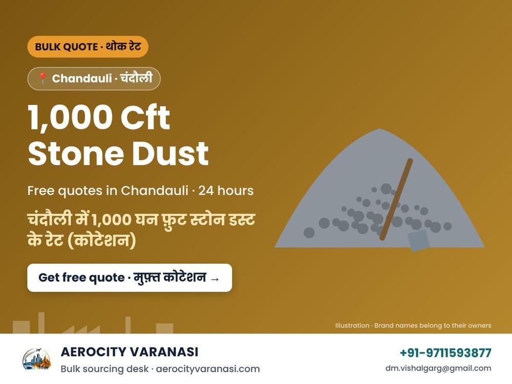 1,000 Cft Stone Dust Quotes in Chandauli