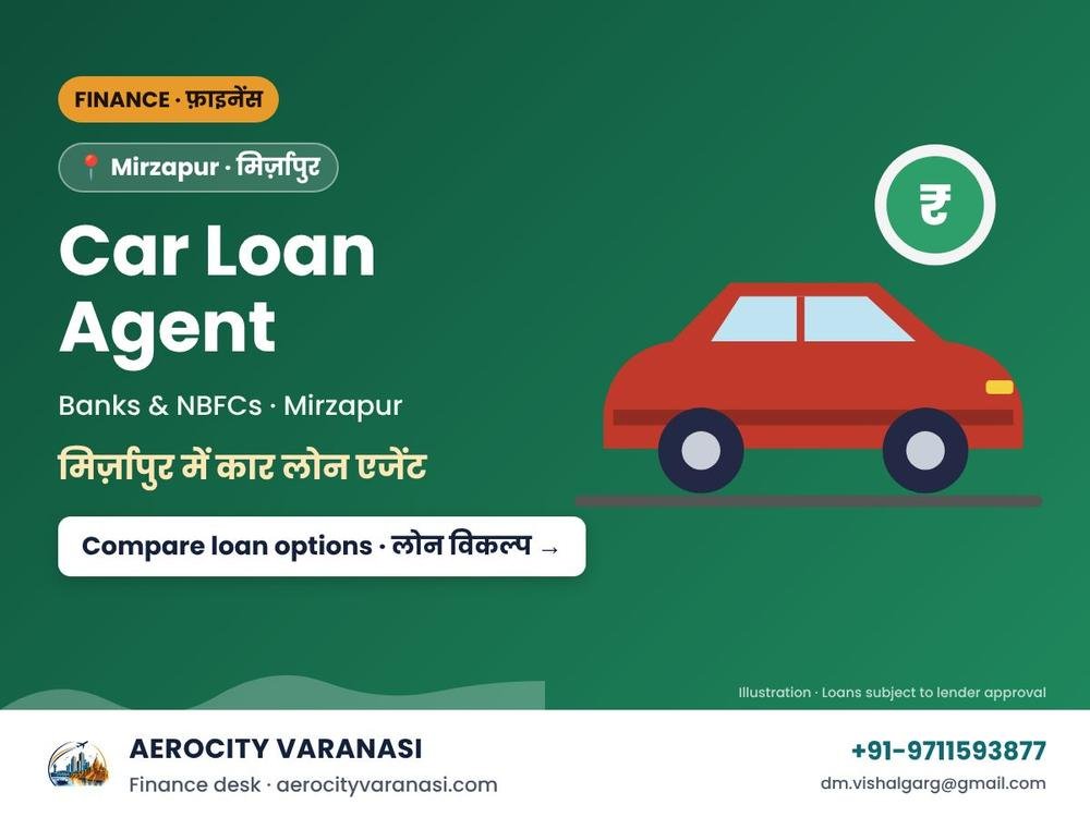 Car Loan Agent in Mirzapur