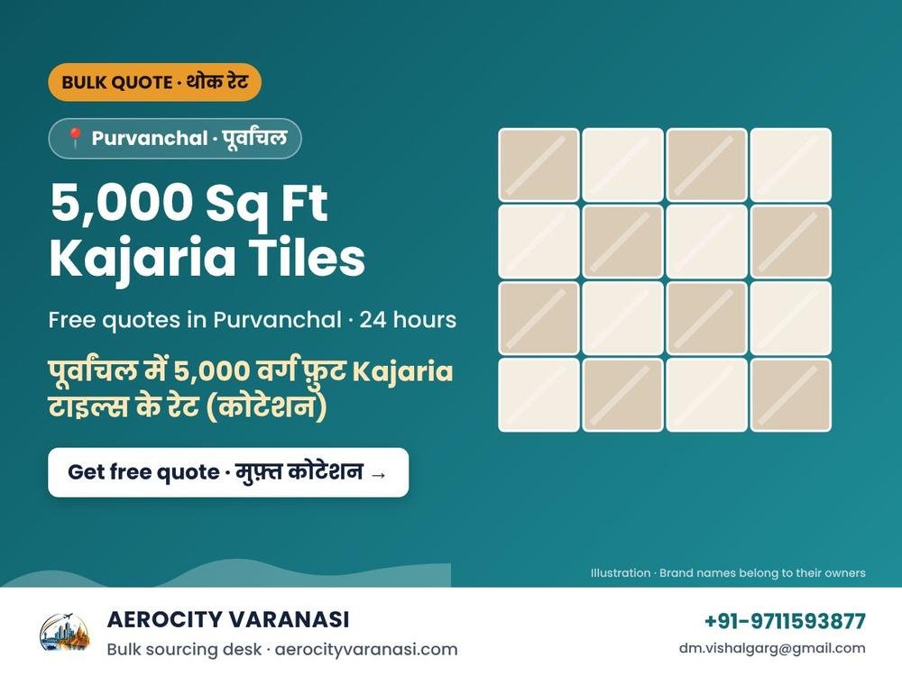 5,000 Sq Ft Kajaria Tiles Quotes in Purvanchal