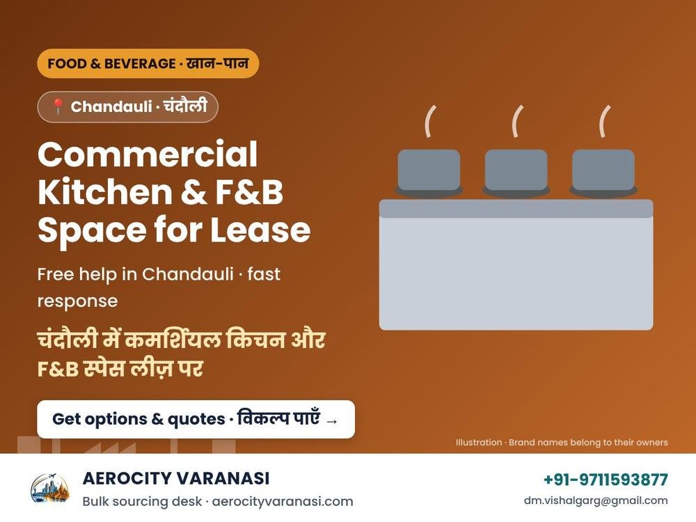 Commercial Kitchen & F&B Space for Lease in Chandauli