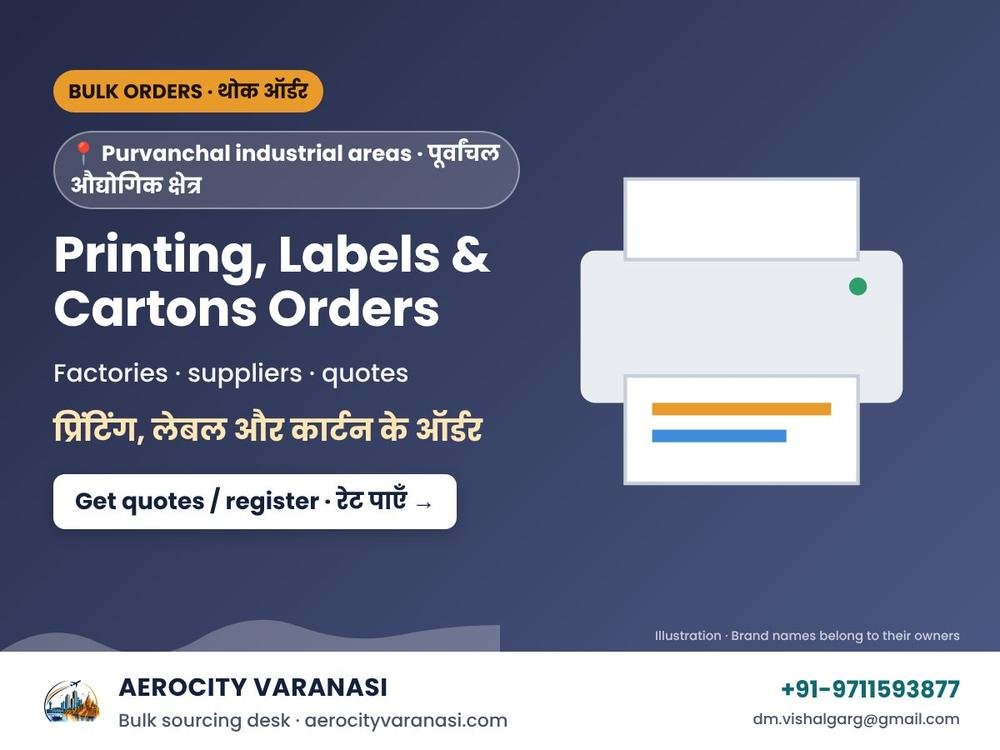 Printing, Labels & Cartons Orders – Purvanchal Industrial Areas