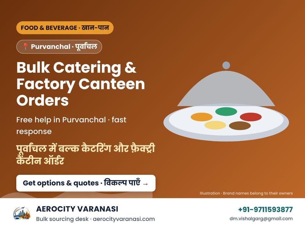 Bulk Catering & Factory Canteen Orders in Purvanchal