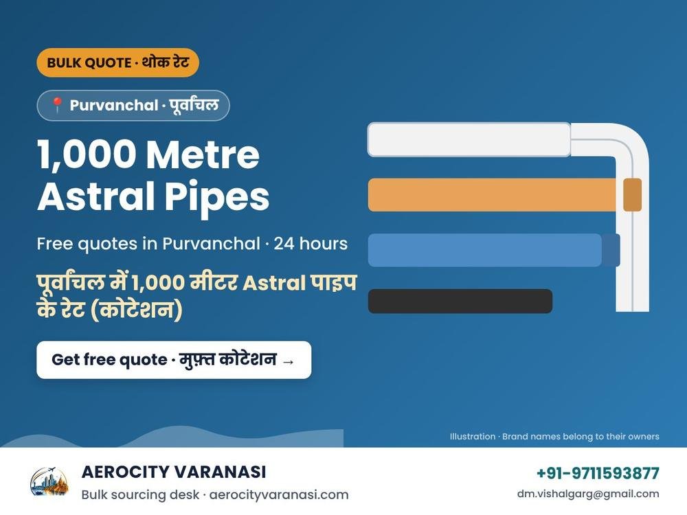 1,000 Metre Astral Pipes Quotes in Purvanchal