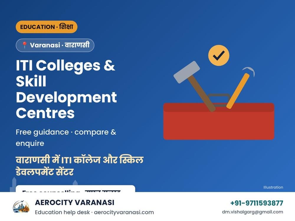 ITI Colleges & Skill Development Centres in Varanasi – Admission