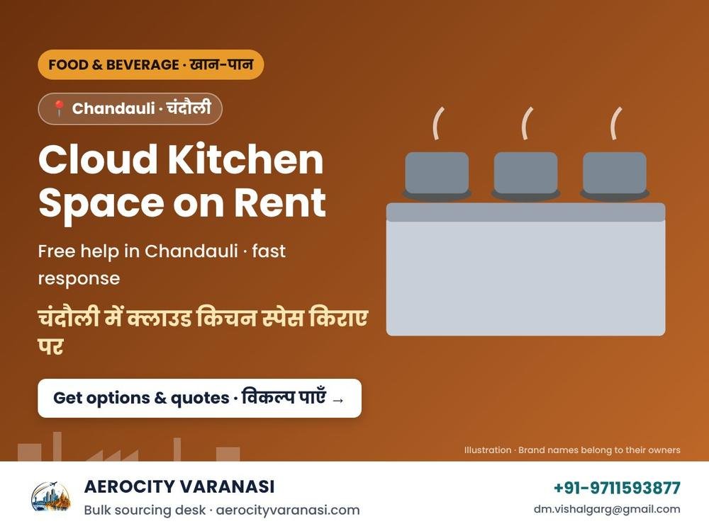 Cloud Kitchen Space on Rent in Chandauli