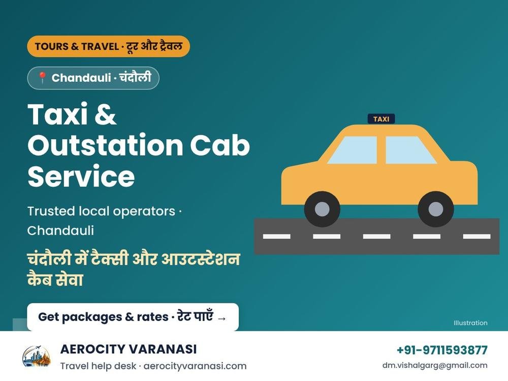 Taxi & Outstation Cab Service in Chandauli – One Way & Round Trip