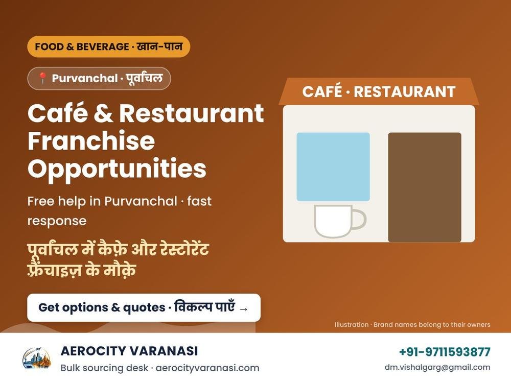 Café & Restaurant Franchise Opportunities in Purvanchal