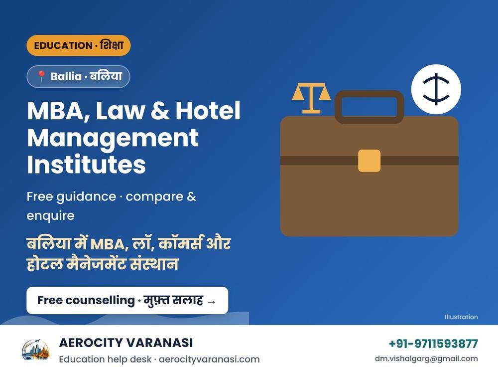 MBA, Law, Commerce & Hotel Management Institutes in Ballia