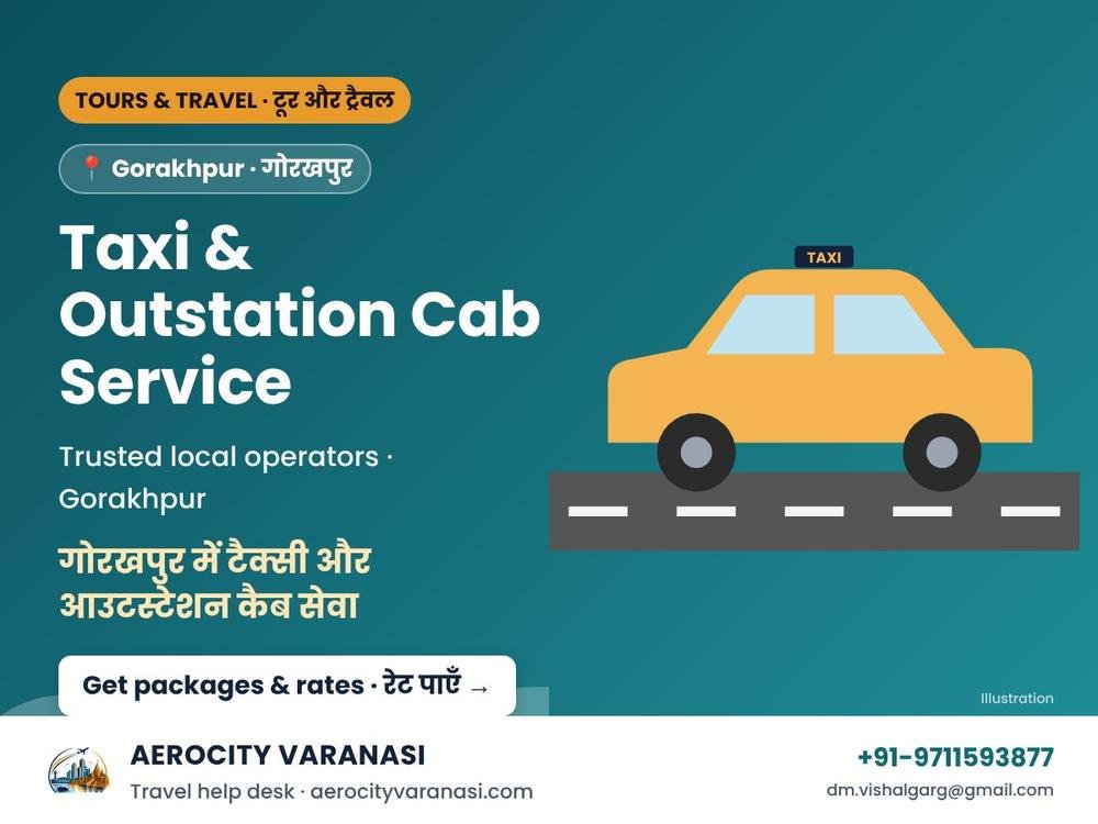 Taxi & Outstation Cab Service in Gorakhpur – One Way & Round Trip