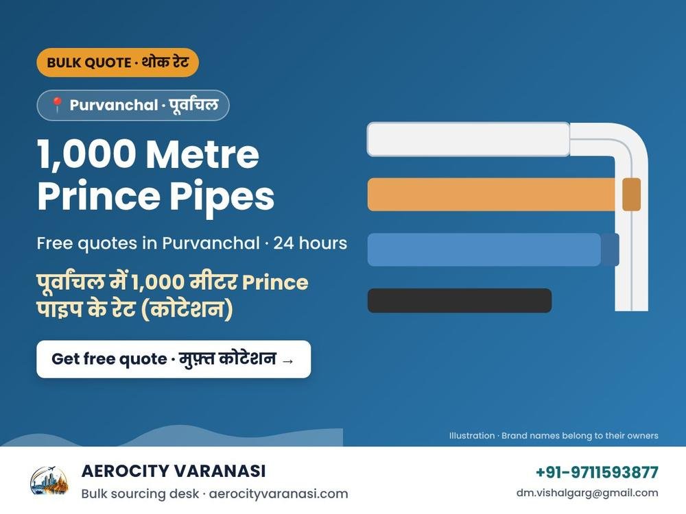 1,000 Metre Prince Pipes Quotes in Purvanchal