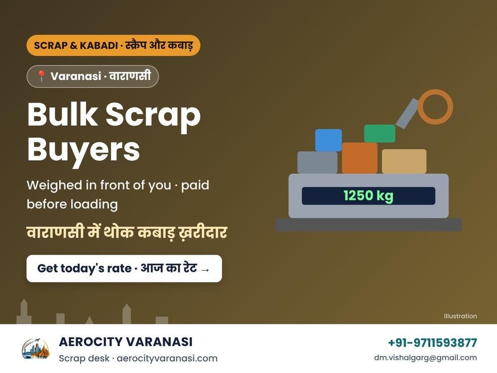 Bulk Scrap Buyers in Varanasi – Sell Scrap in Bulk with Free Pickup