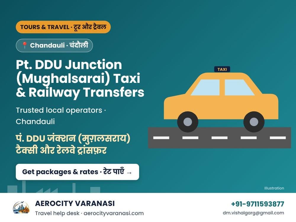 Pt. DDU Junction (Mughalsarai) Taxi & Railway Transfers