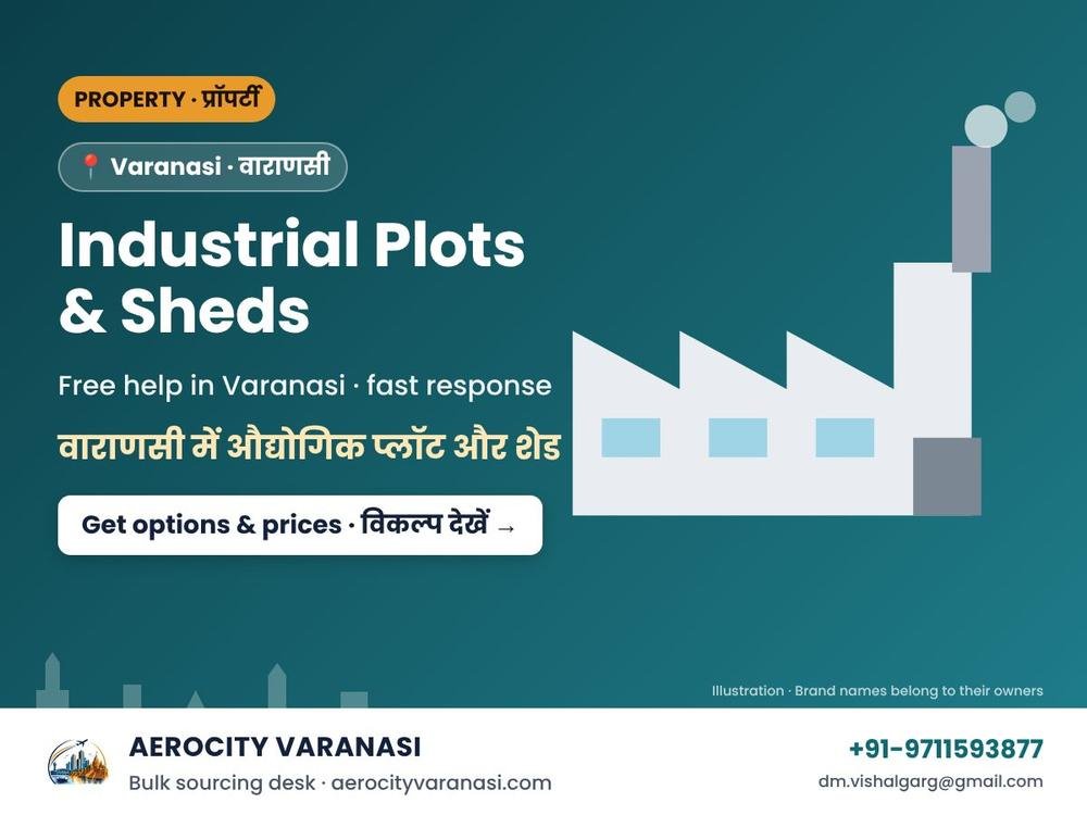 Industrial Plots & Sheds in Varanasi