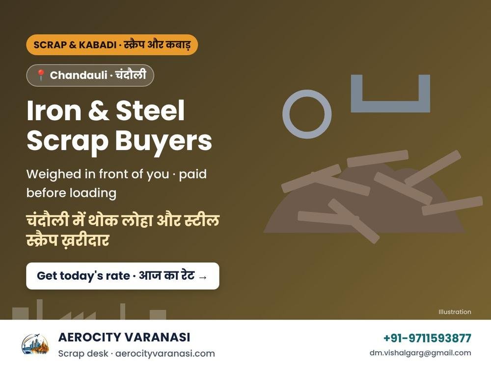 Bulk Iron & Steel Scrap Buyers in Chandauli – MS, HMS & Cast Iron