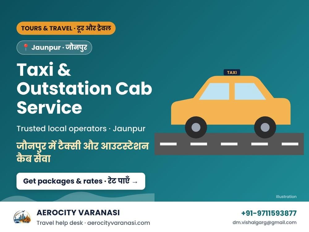 Taxi & Outstation Cab Service in Jaunpur – One Way & Round Trip