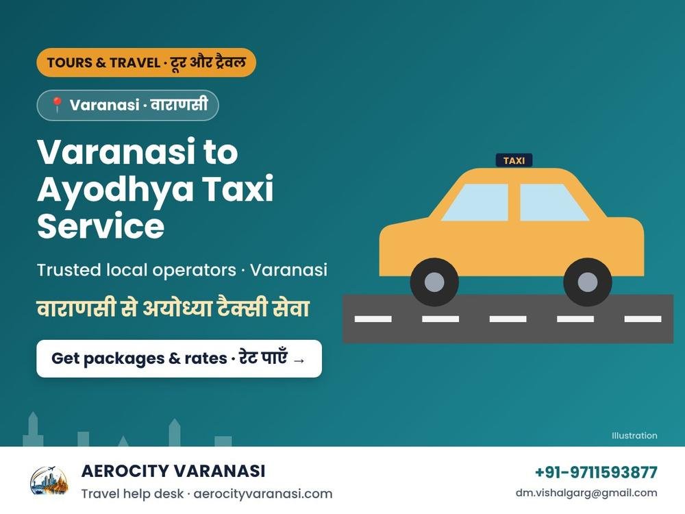Varanasi to Ayodhya Taxi Service – One Way & Round Trip