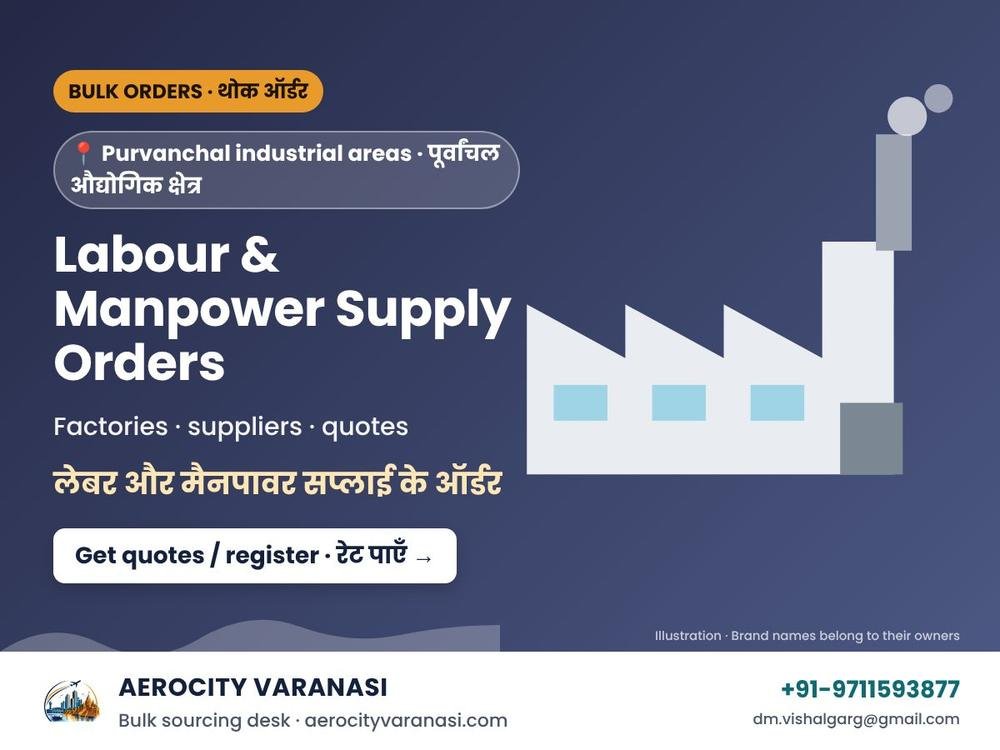 Labour & Manpower Supply Orders – Purvanchal Industrial Areas